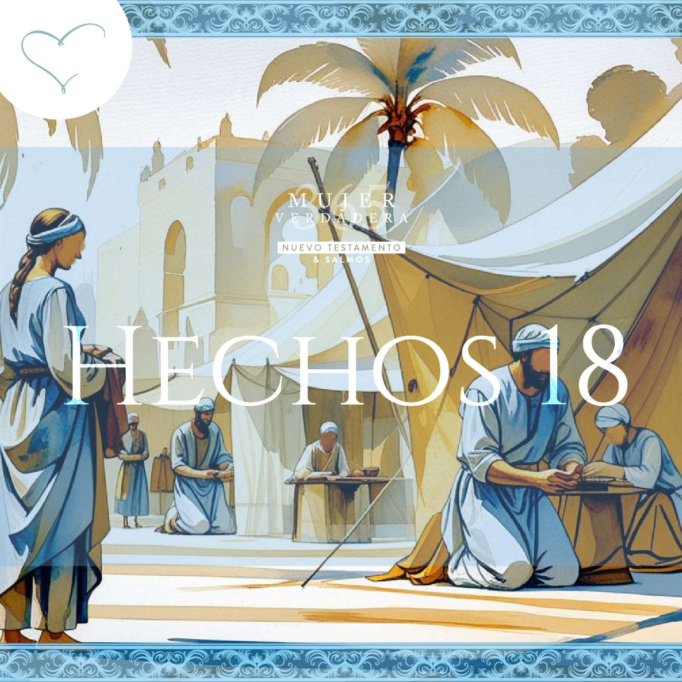 Día 149 | Hechos 18