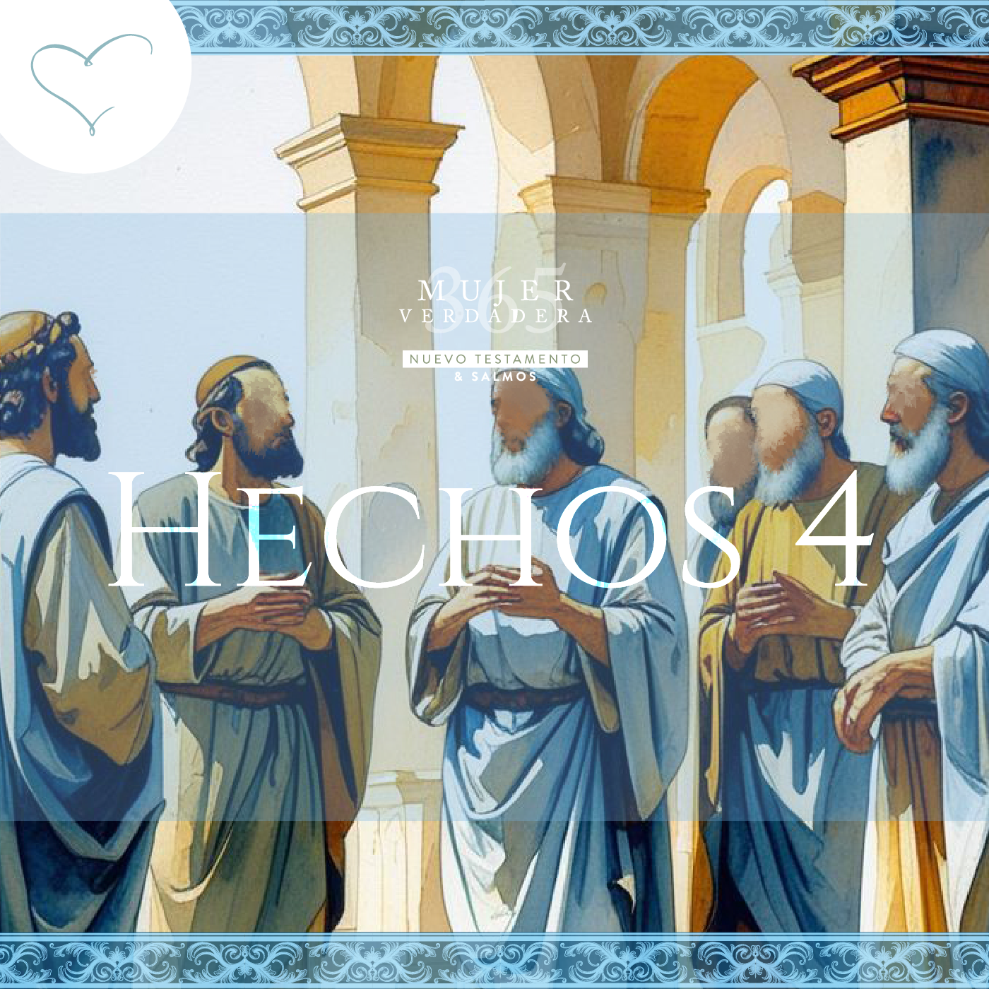 Día 131 | Hechos 4
