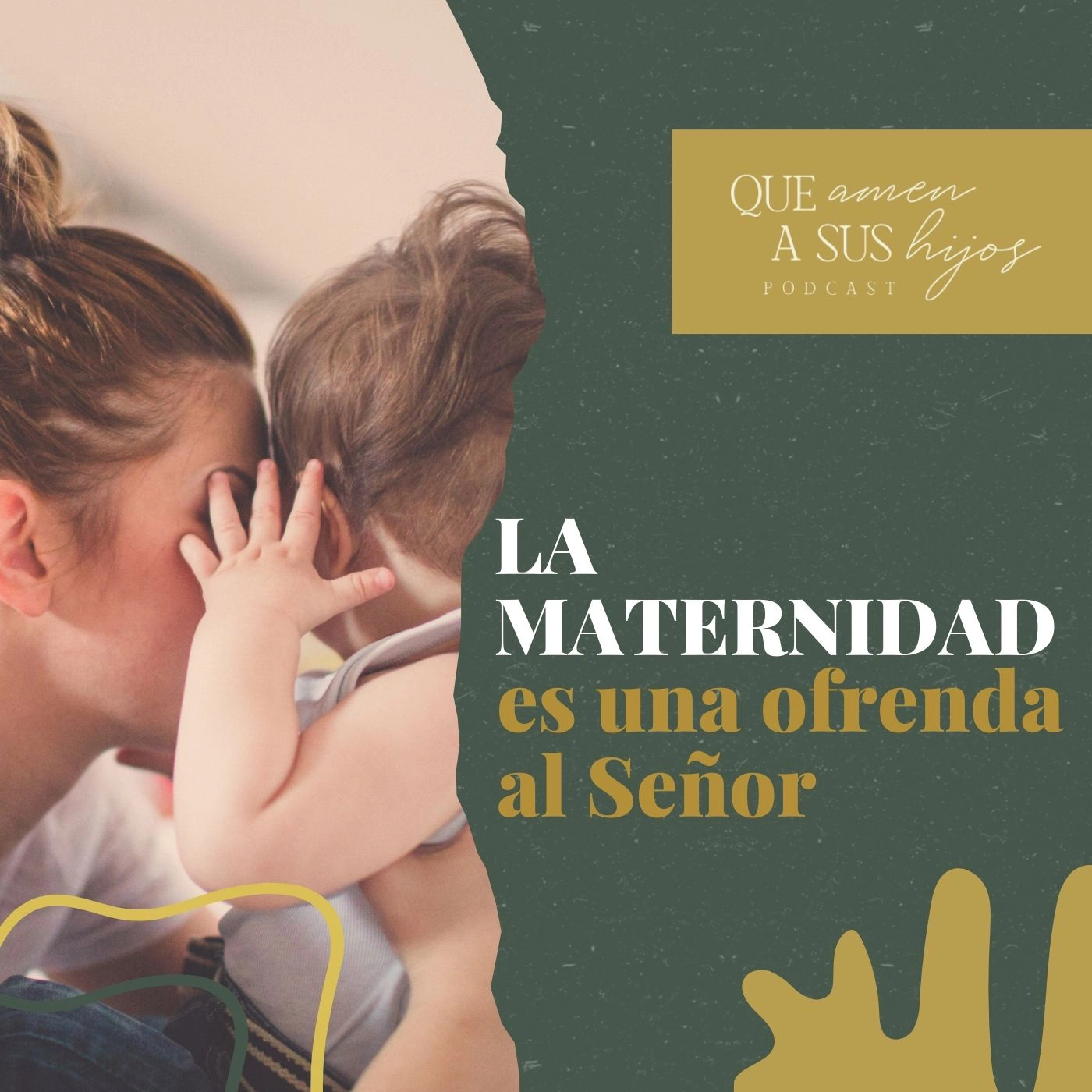 La maternidad es una ofrenda al Señor