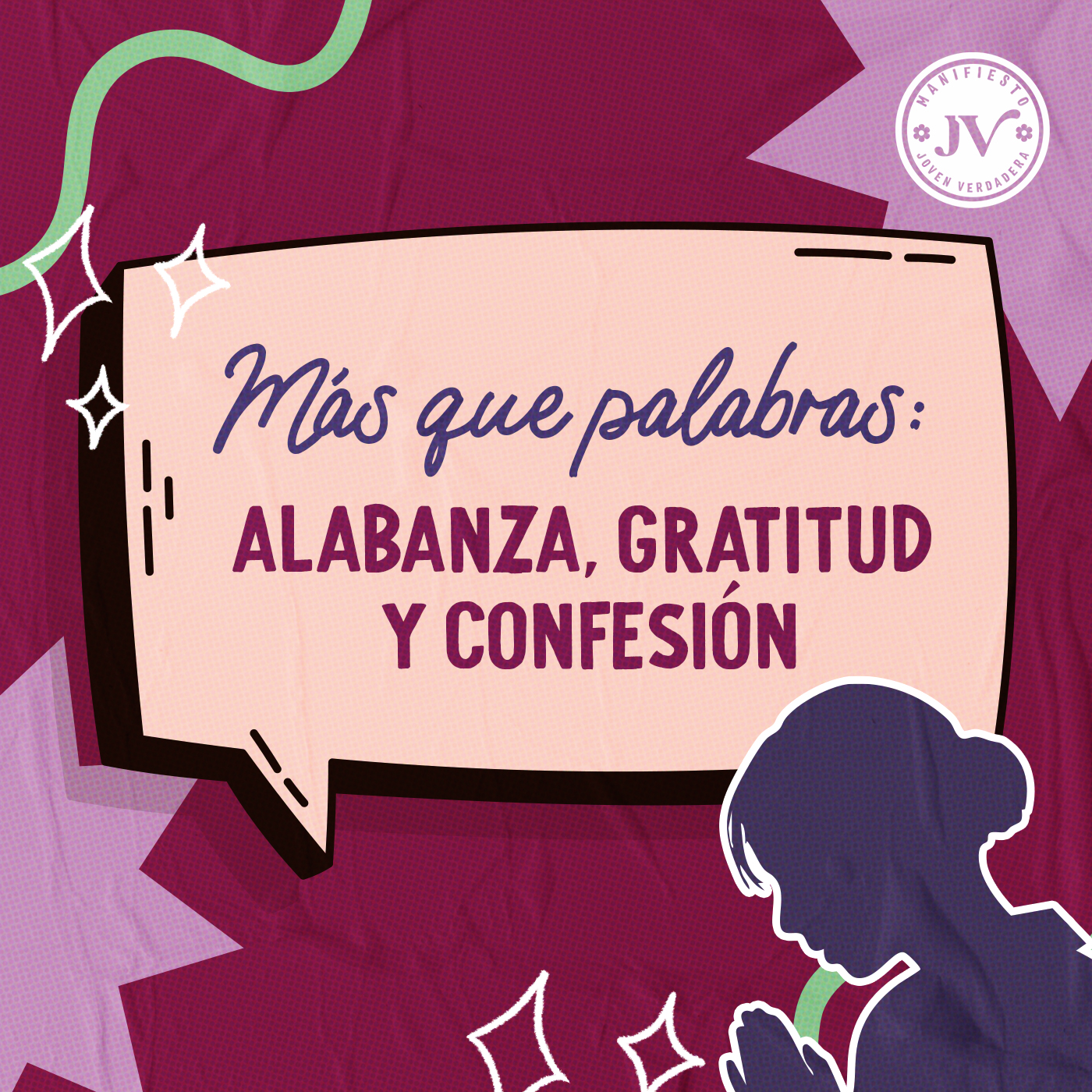 Más que palabras: alabanza, gratitud y confesión