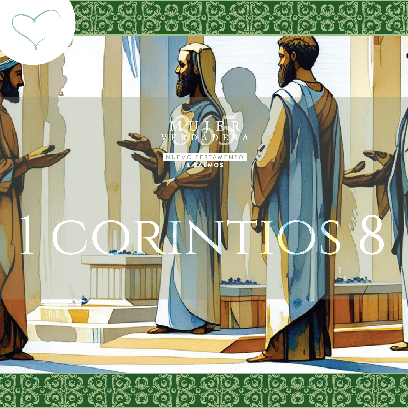 Día 197 | 1 Corintios 8