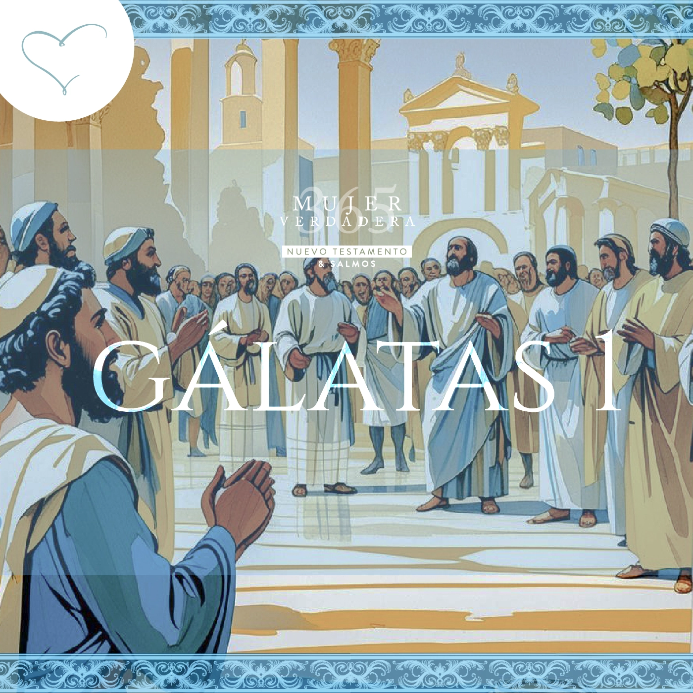 Día 229 | Gálatas 1