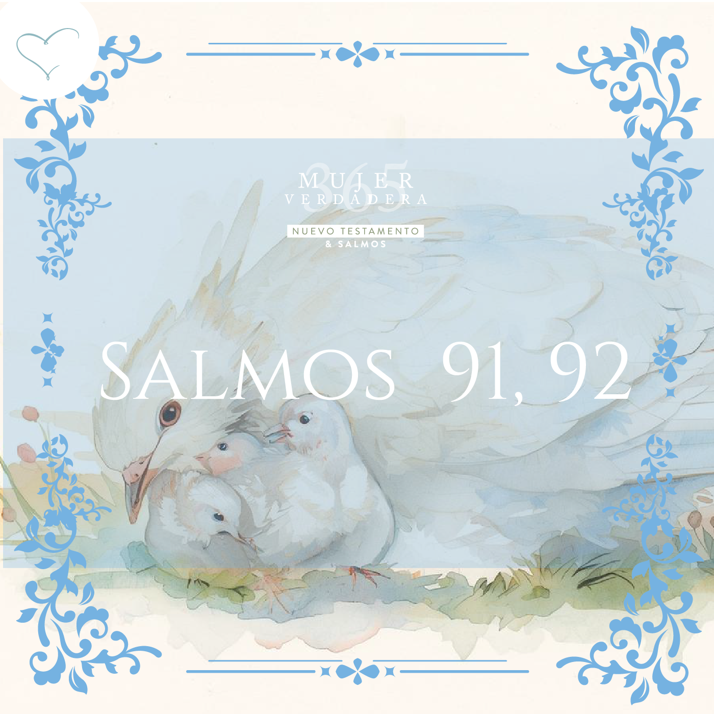 Día 158 | Salmo 91, 92