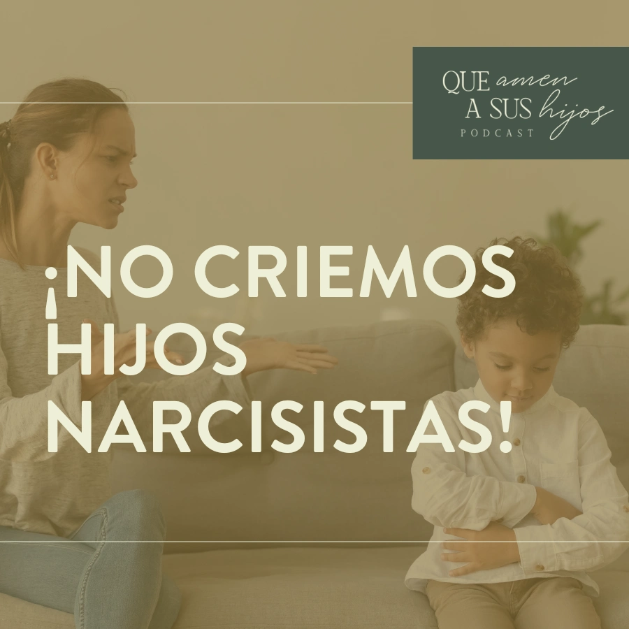 Que amen a sus hijos