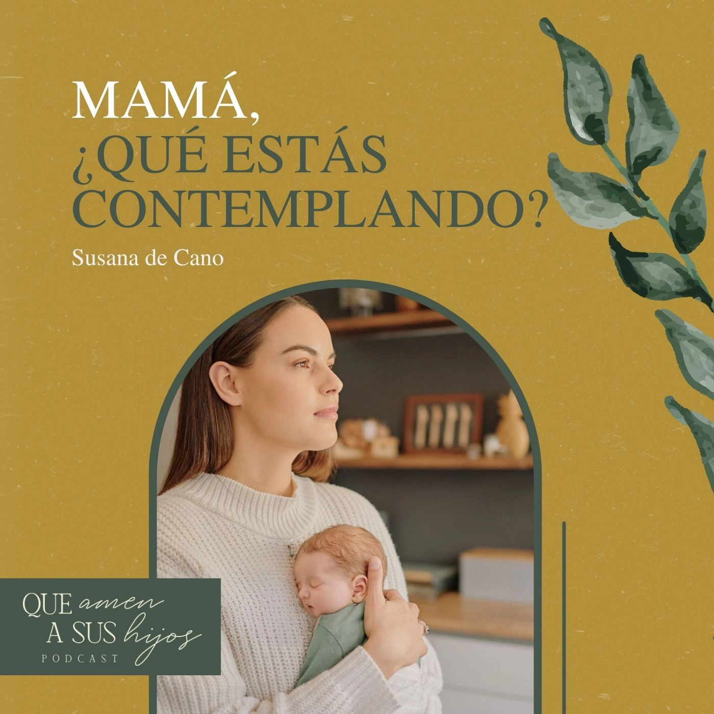 Mamá, ¿qué estás contemplando?