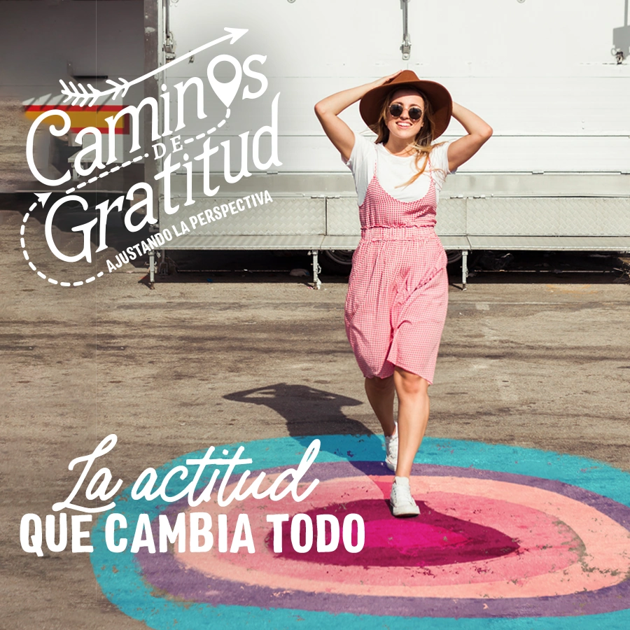 La actitud que cambia todo