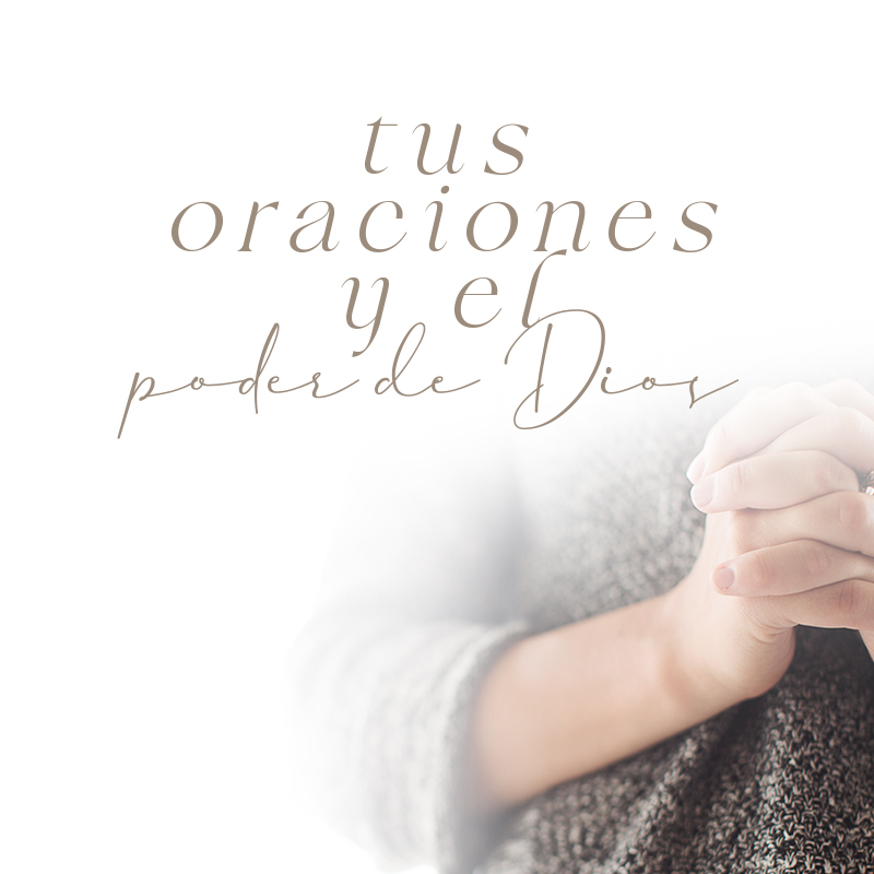 Su voluntad en el poder de la oración