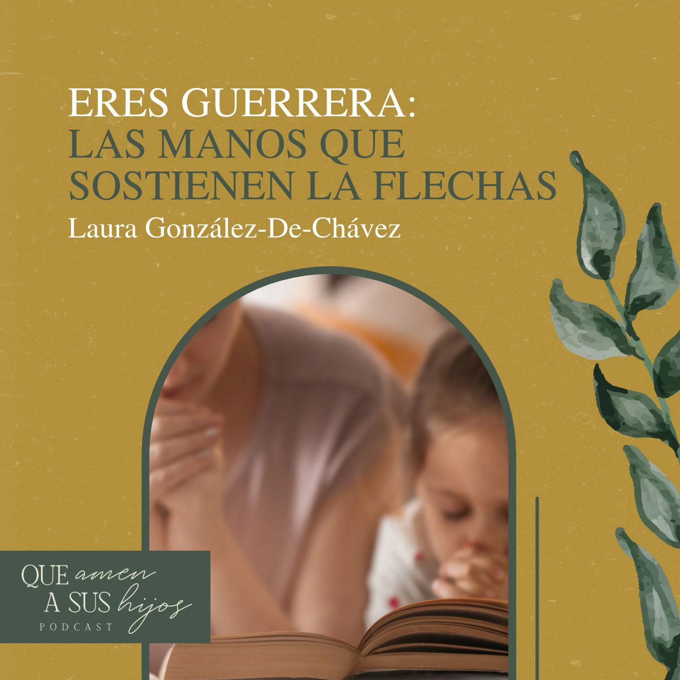 Eres guerrera: las manos que sostienen la flechas
