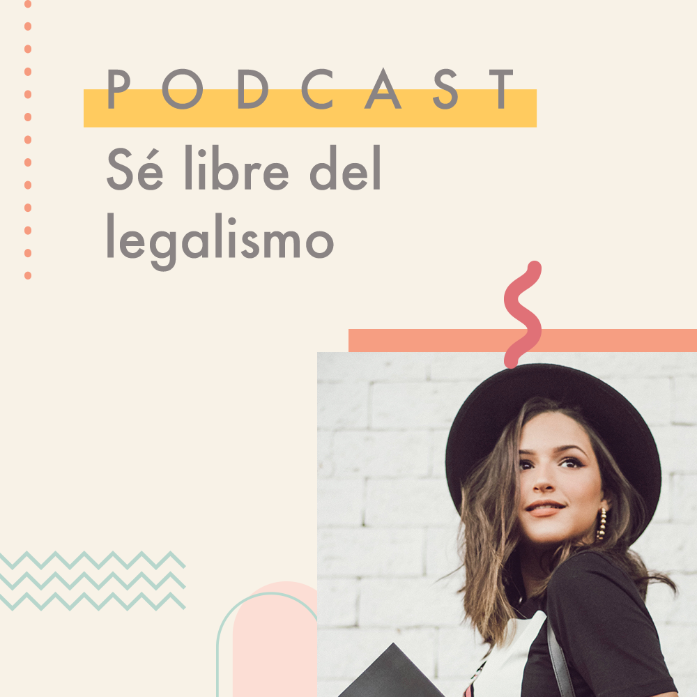 Sé libre del legalismo