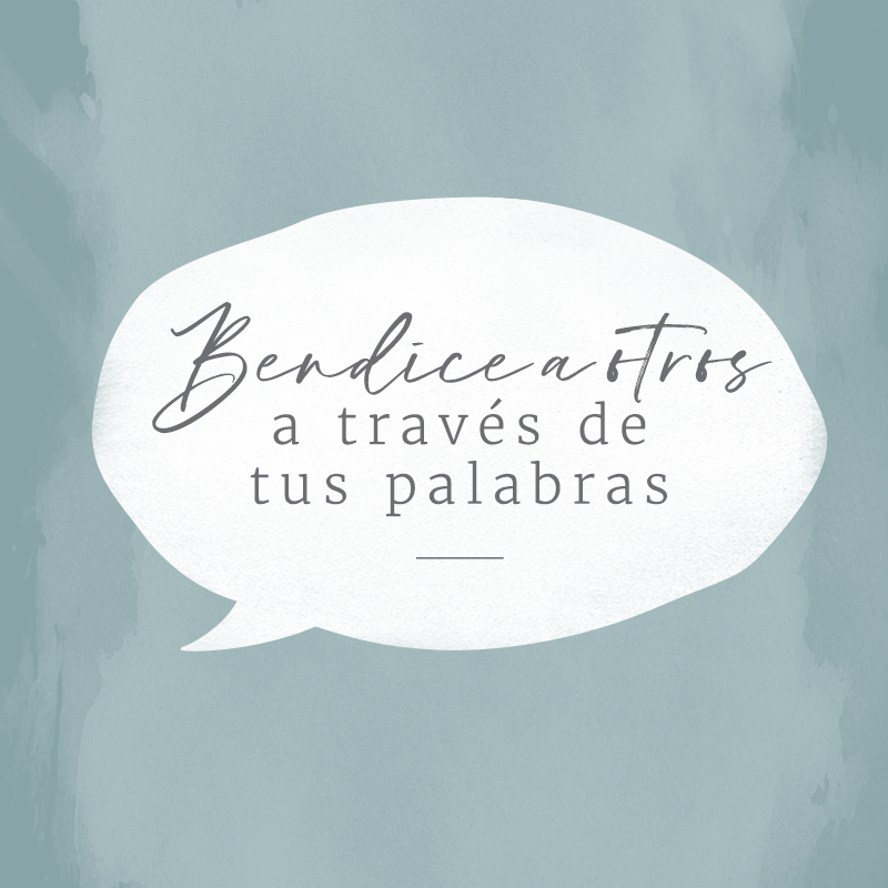 Habla palabras de vida