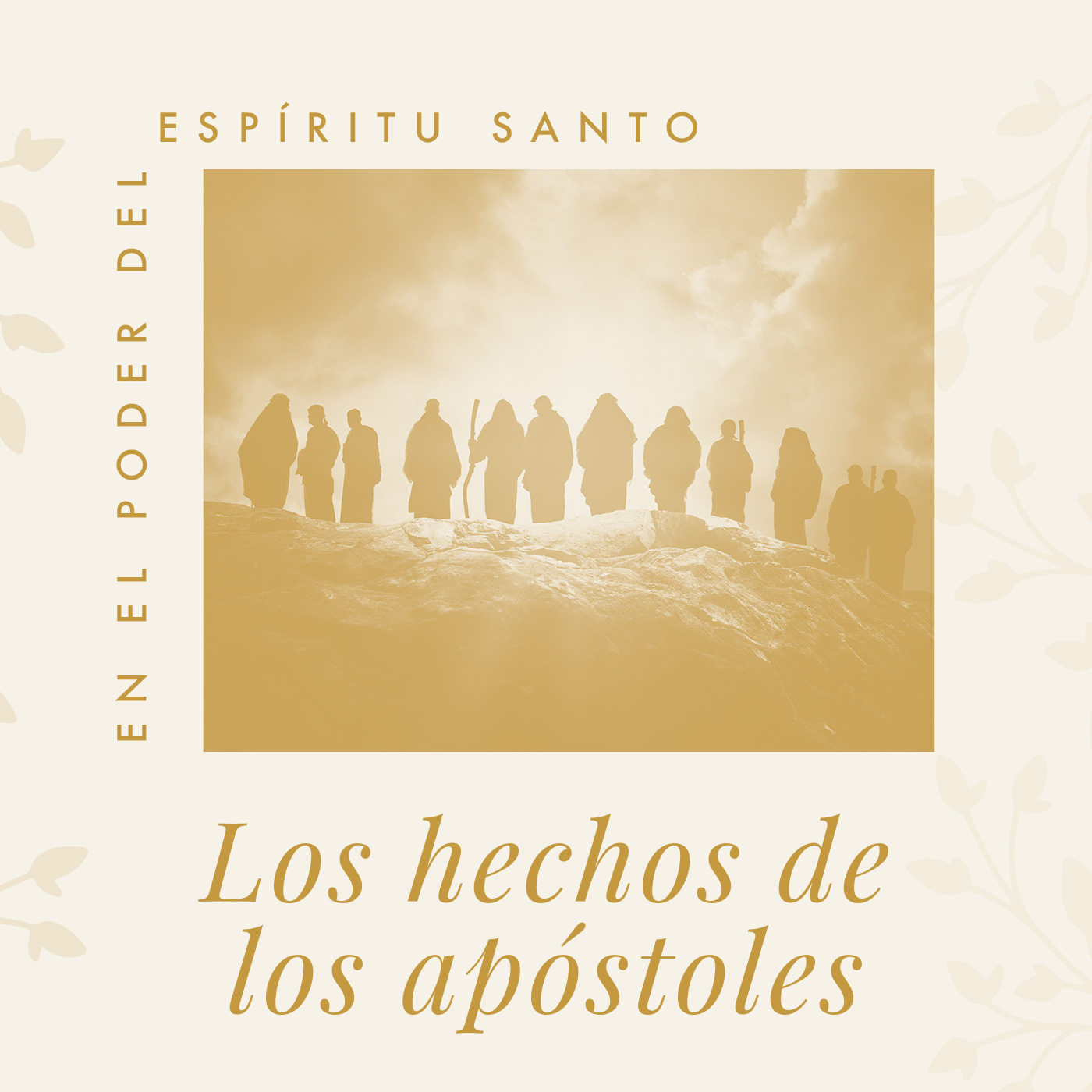 Día 313 | Hechos 1 – 3