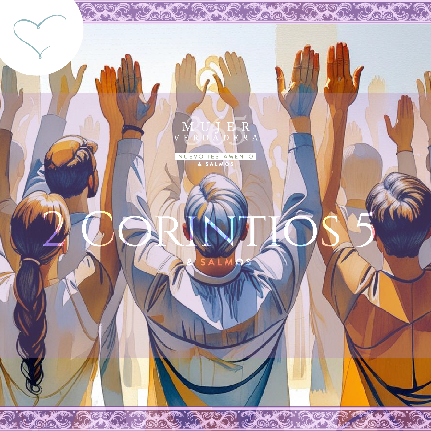Día 216 | 2 Corintios 5