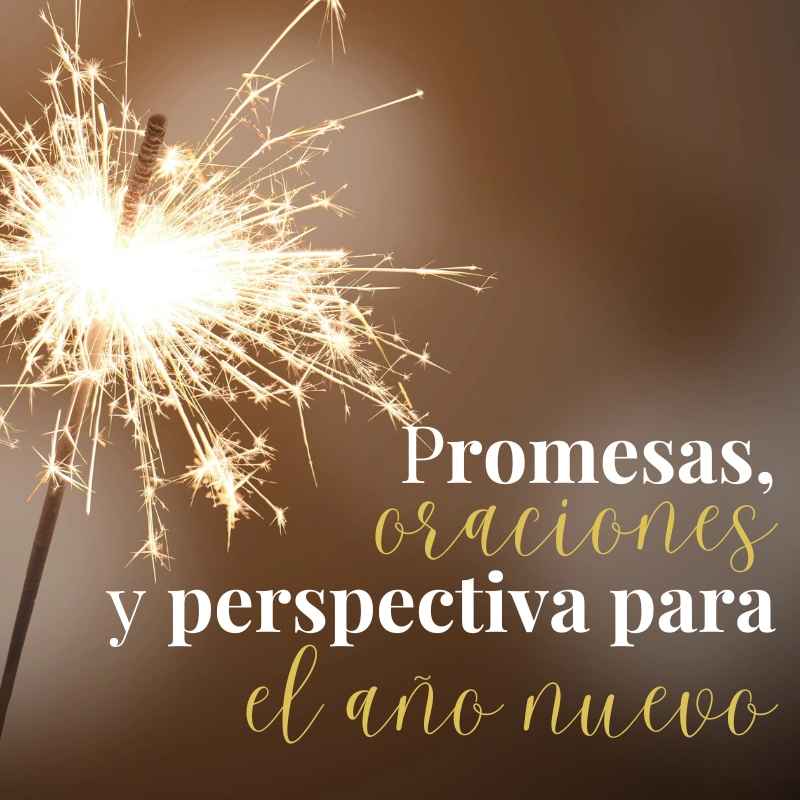 Una promesa y una oración para el año nuevo