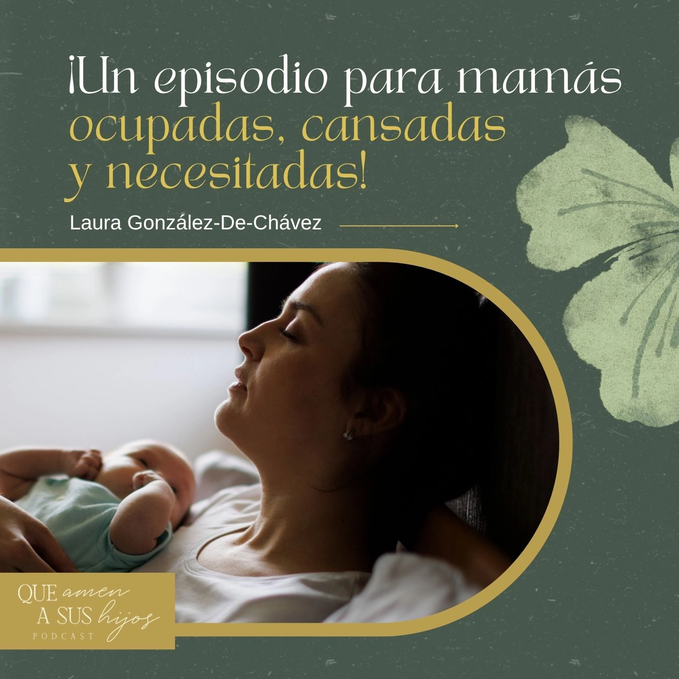 ¡Un episodio para mamás ocupadas, cansadas y necesitadas! episode artwork