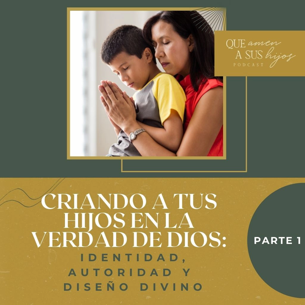 Que amen a sus hijos