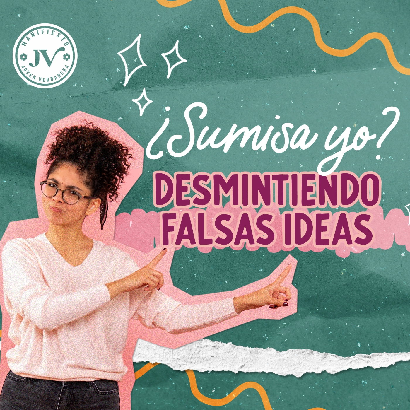 ¿Sumisa yo? Desmintiendo falsas ideas