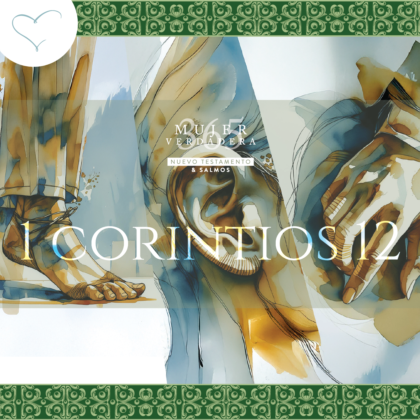 Día 203 | 1 Corintios 12