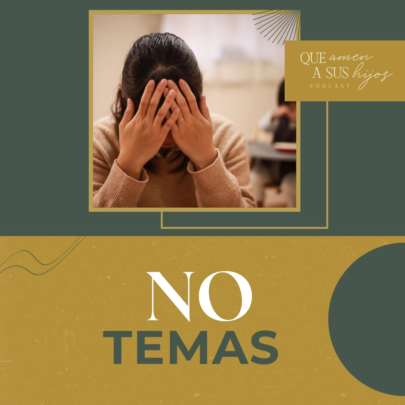 No temas