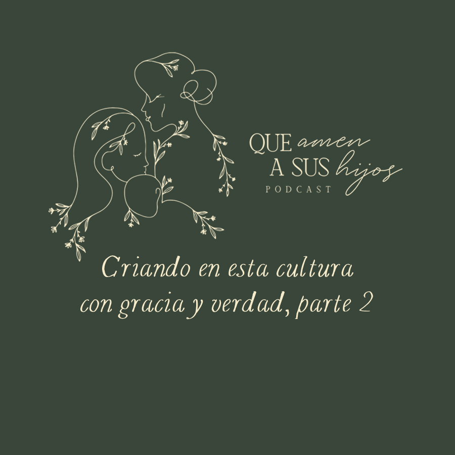 Que amen a sus hijos