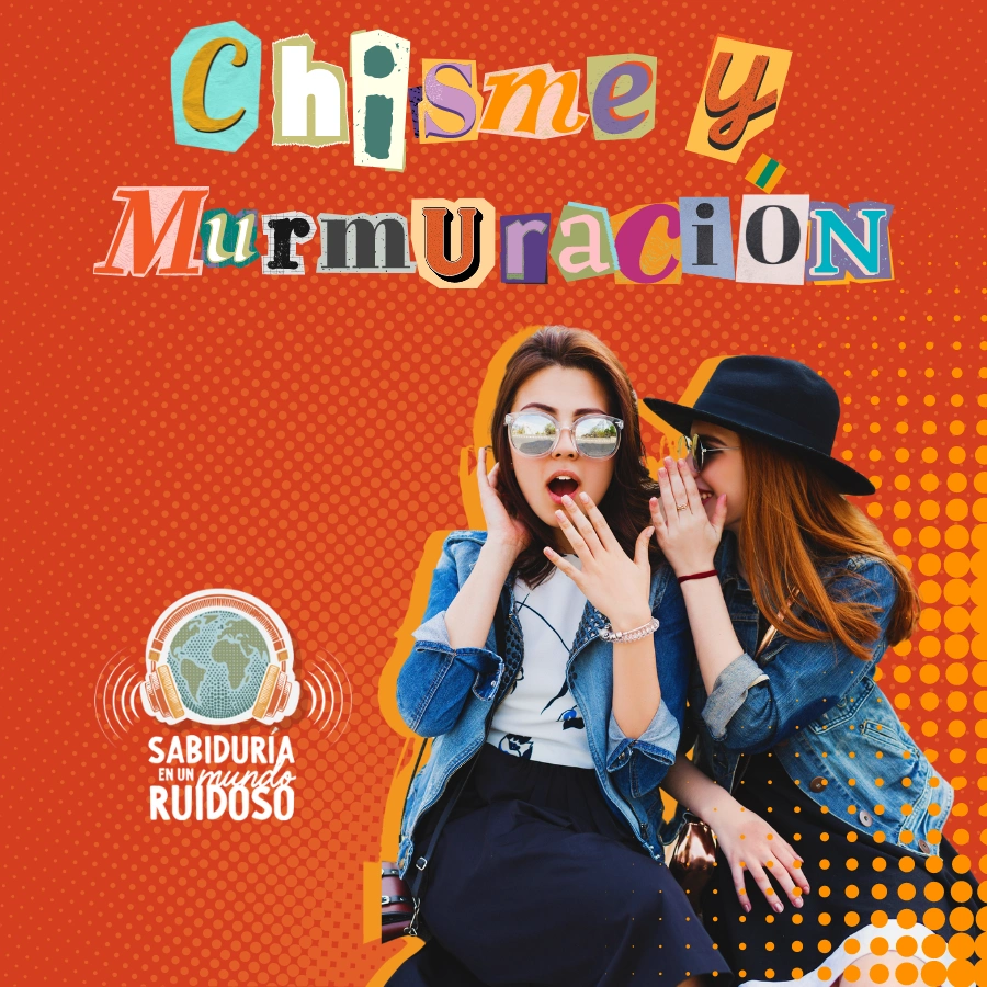 Chisme y murmuración