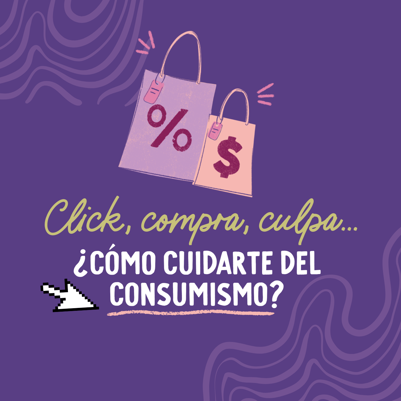 Clic, compra, culpa… ¿Cómo cuidarte del consumismo? Clic, compra, culpa… ¿Cómo cuidarte del consumismo?