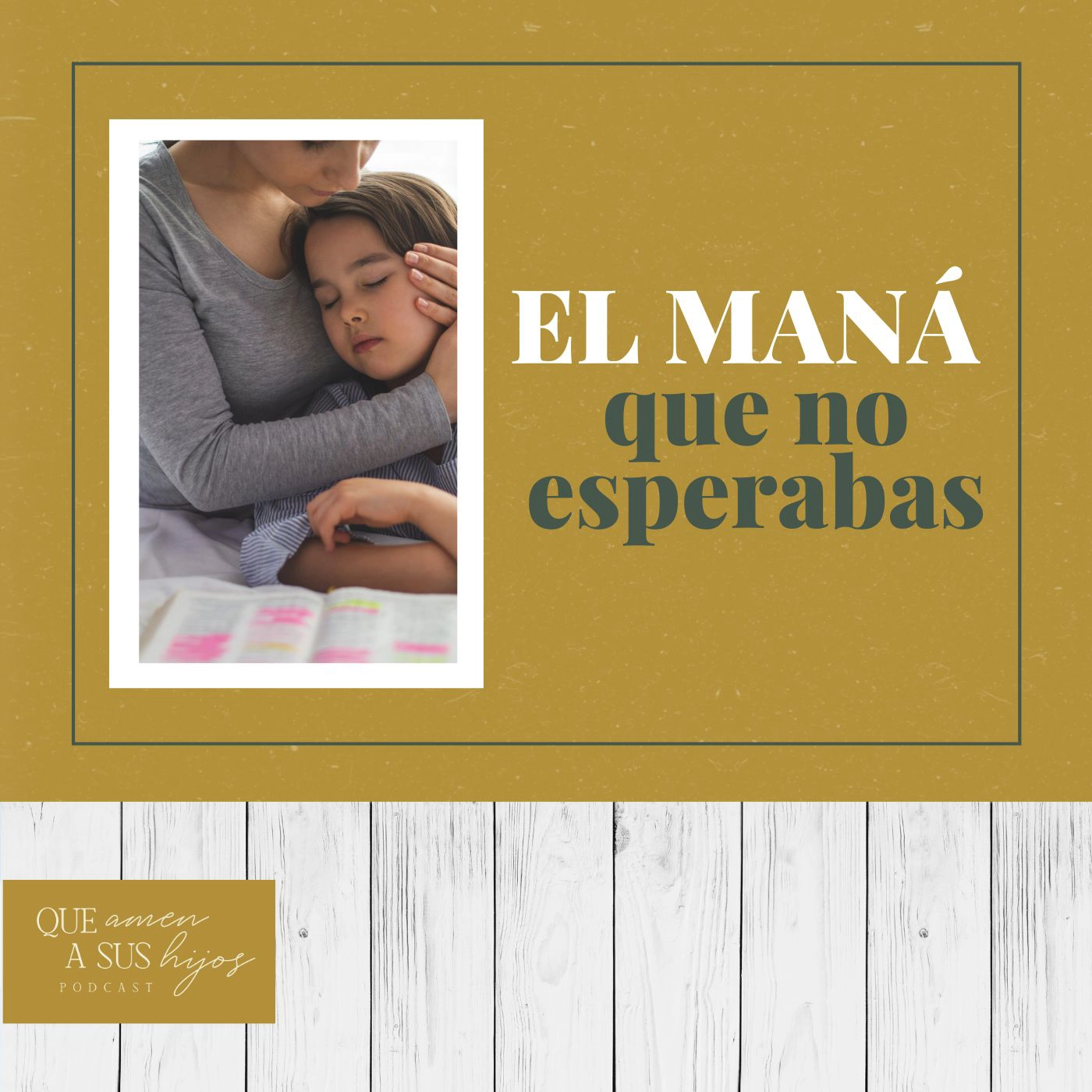 El maná que no esperabas