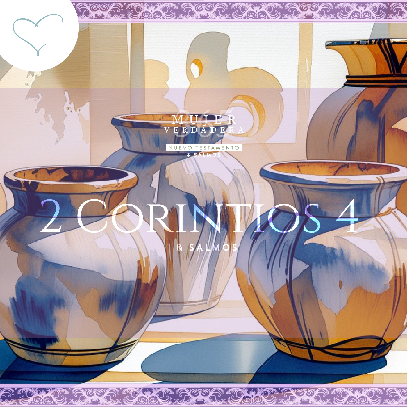 Día 215 | 2 Corintios 4