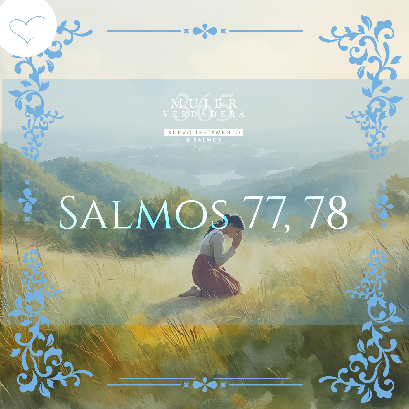 Día 136 | Salmos 77, 78