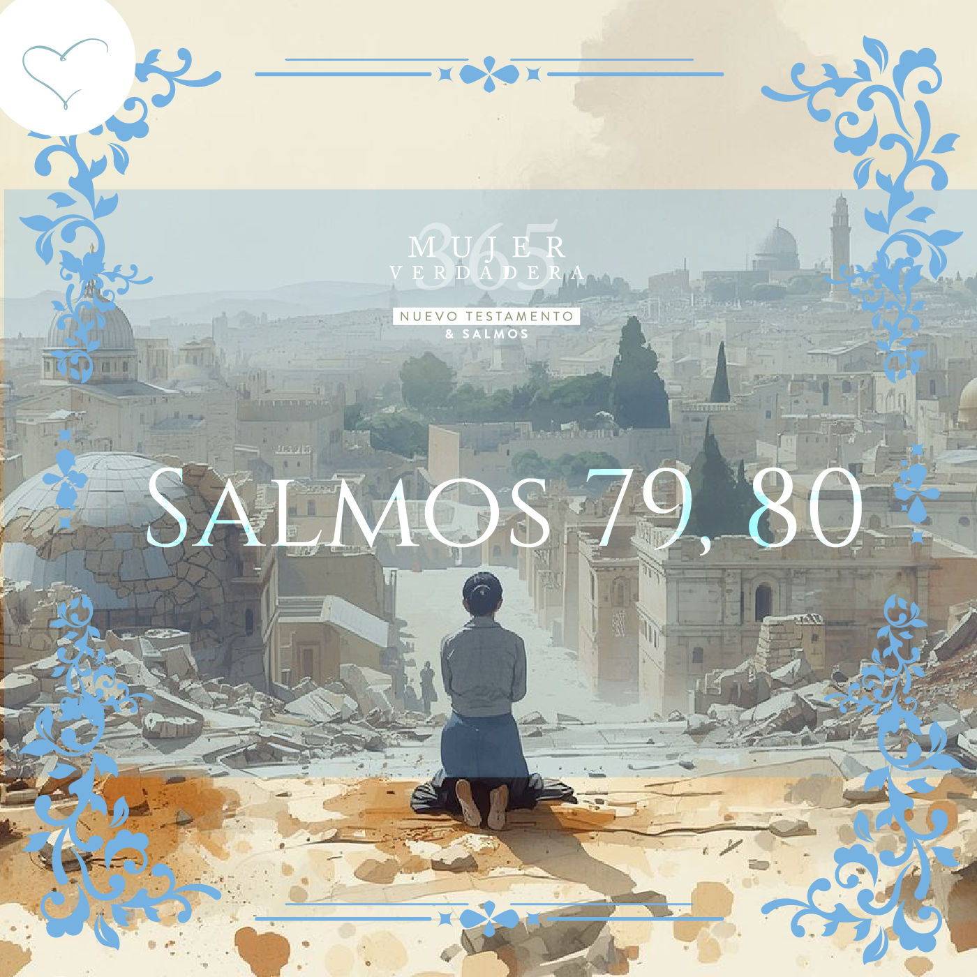 Día 137 | Salmos 79, 80