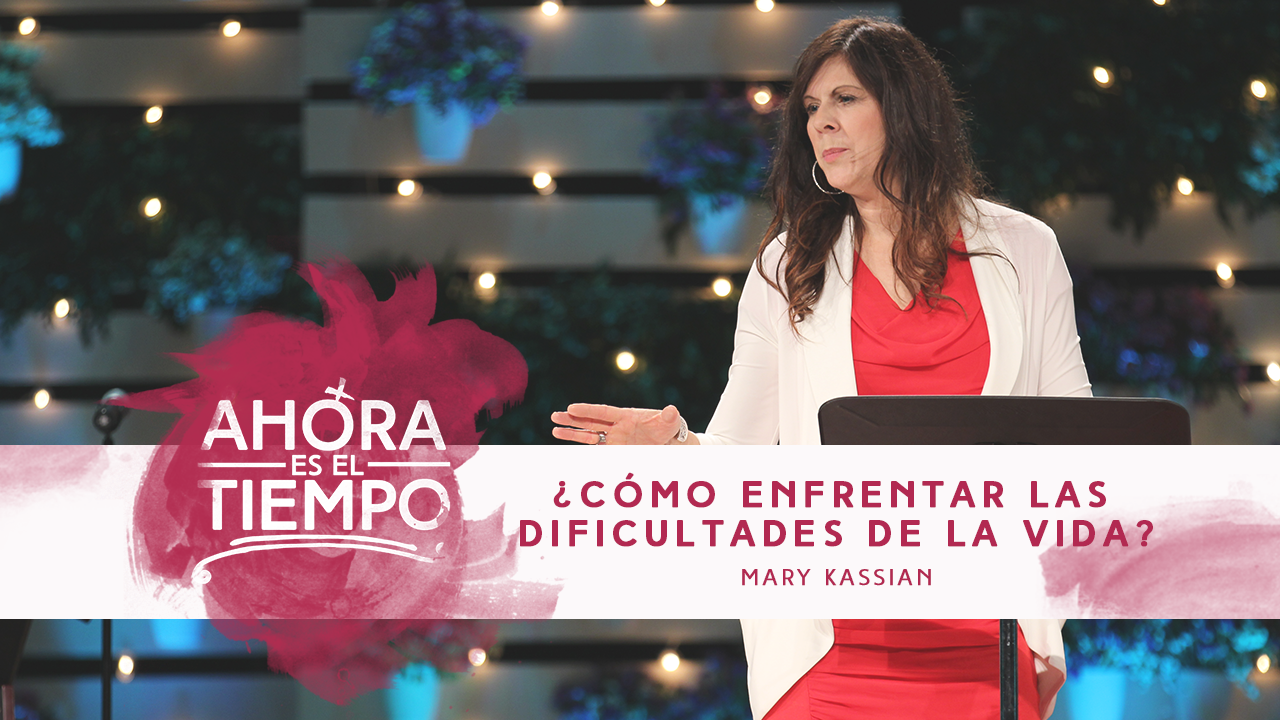 Mujer Verdadera '15 Mary Kassian Cómo enfrentar las dificultades de