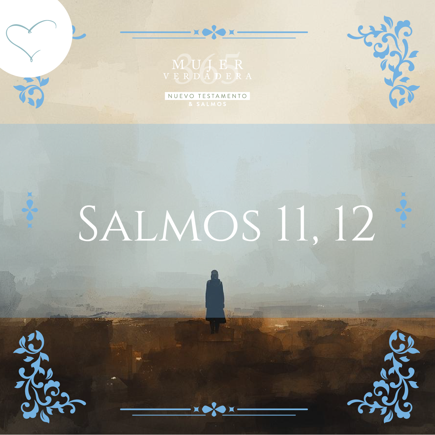 Día 18 | Salmos 11 y 12