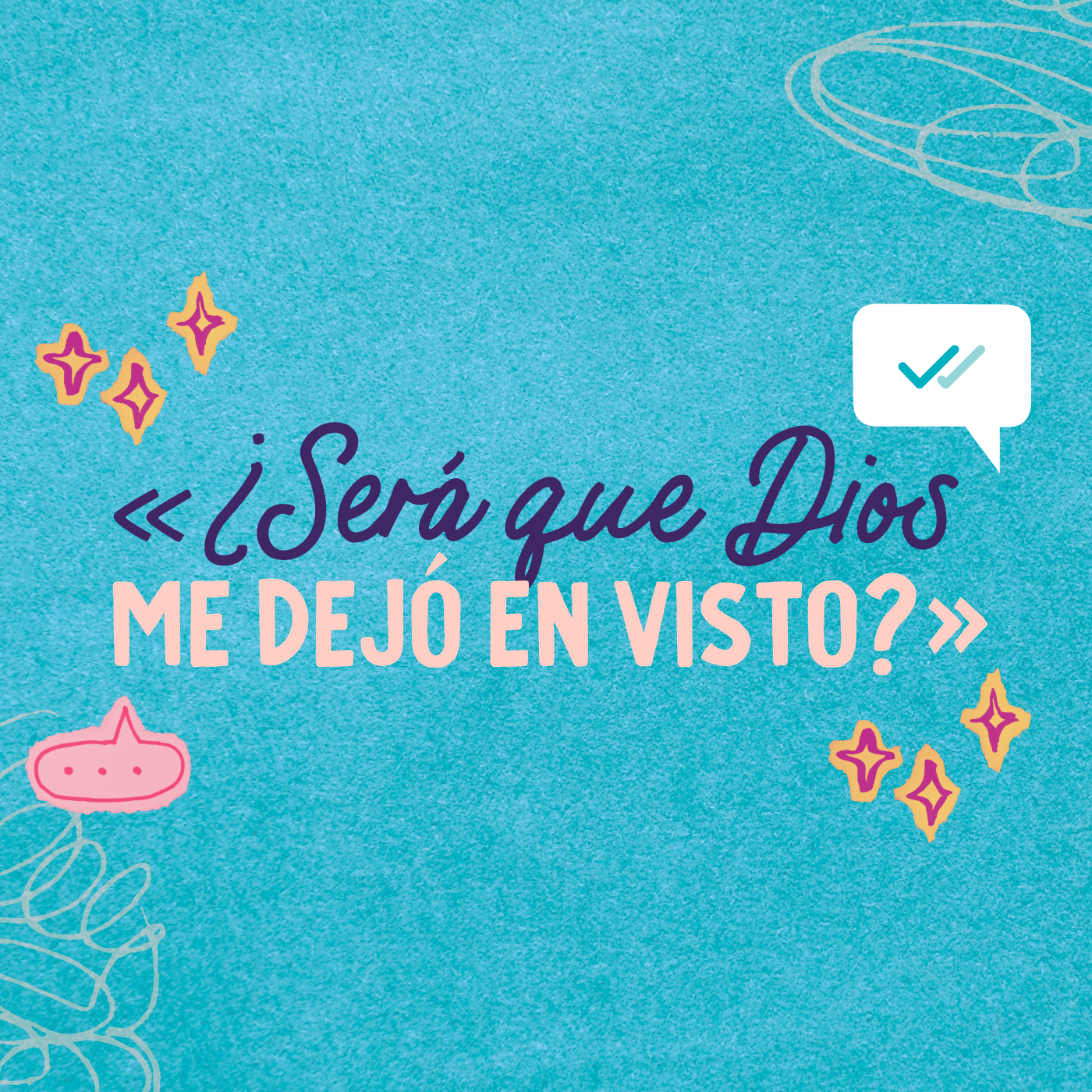 «¿Será que Dios me dejó en visto?» episode artwork