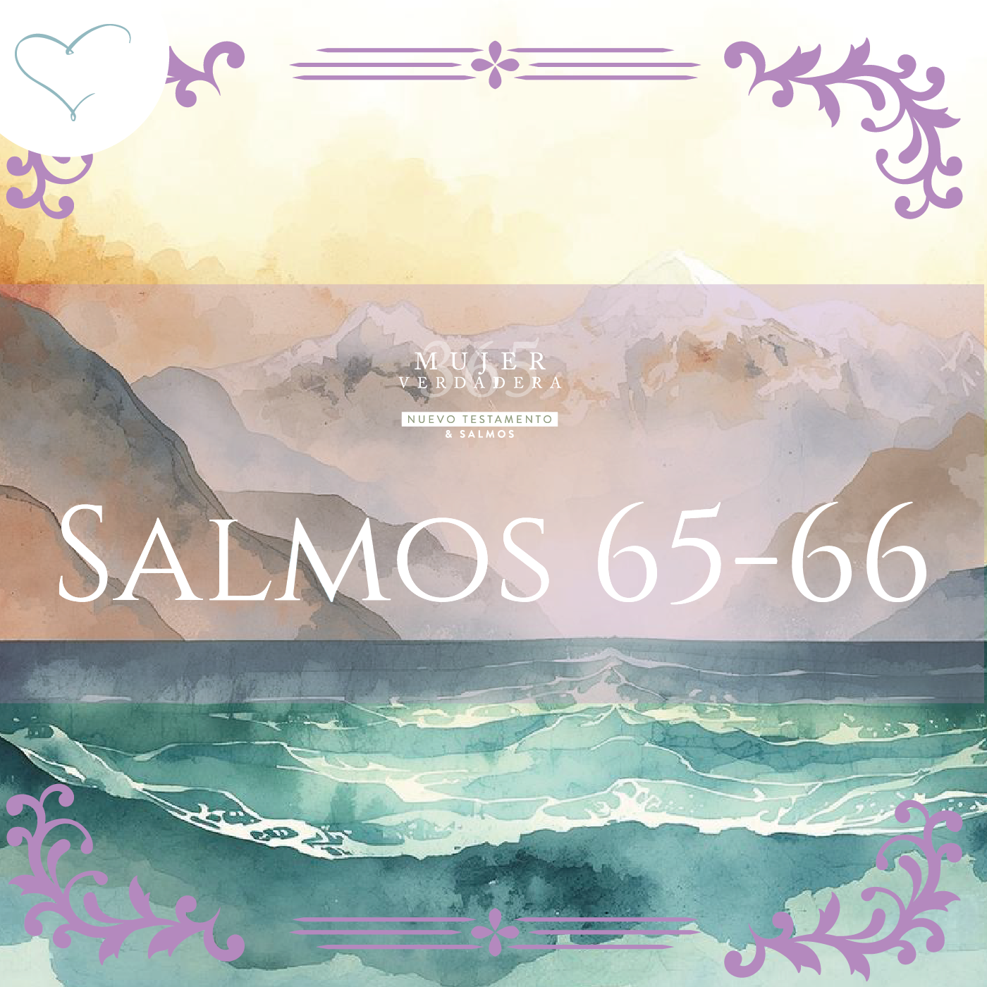 Día 115 | Salmos 65, 66