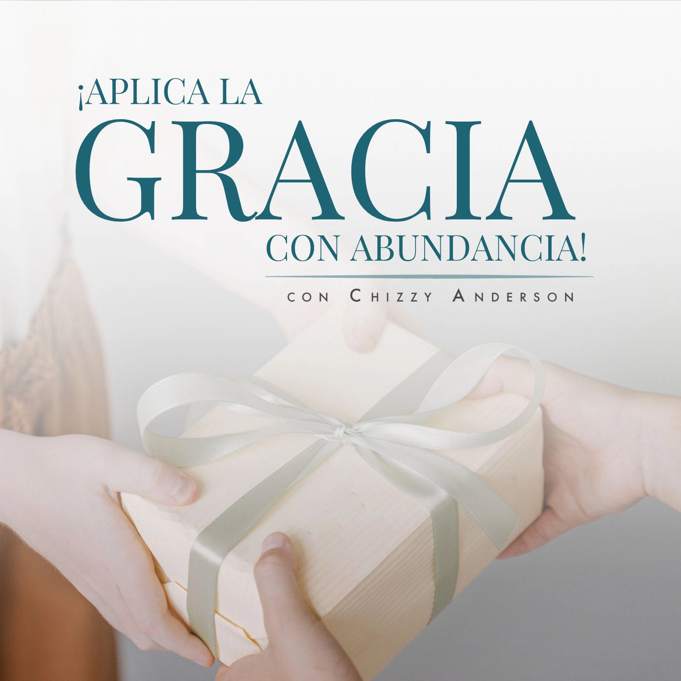 ¡Aplica la gracia con abundancia!, con Chizzy Anderson episode artwork
