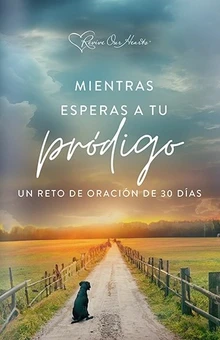 Mientras esperas a tu pródigo