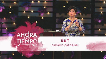 Mujer Verdadera '15: Damaris Carbaugh | Rut image