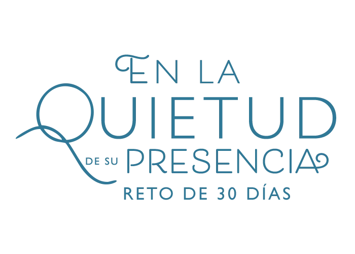 Reto en la quietud de Su presencia