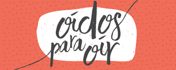 Oídos para oír image