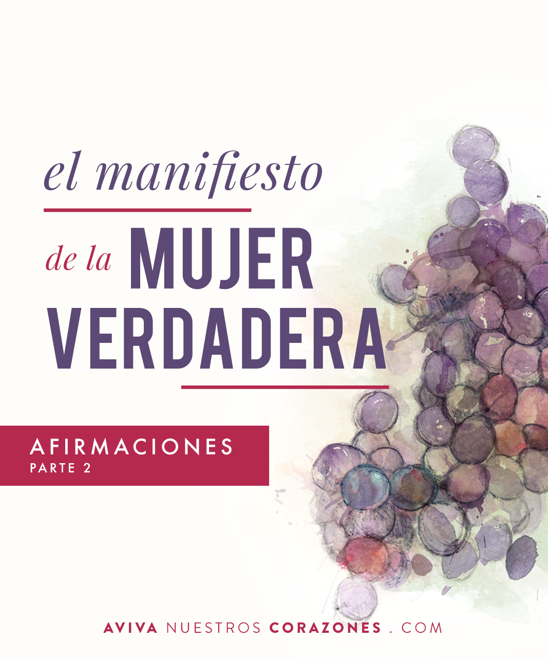 Miniatura de El manifiesto de la mujer verdadera: Afirmaciones parte 2